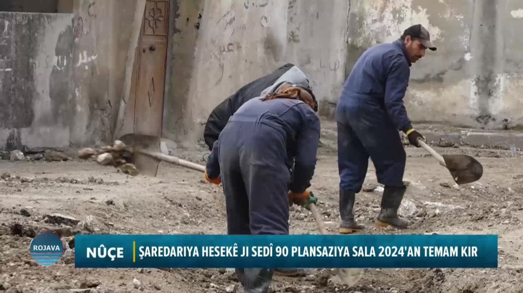 ŞAREDARIYA HESEKÊ JI SEDÎ 90 PLANSAZIYA SALA 2024'AN TEMAM KIR