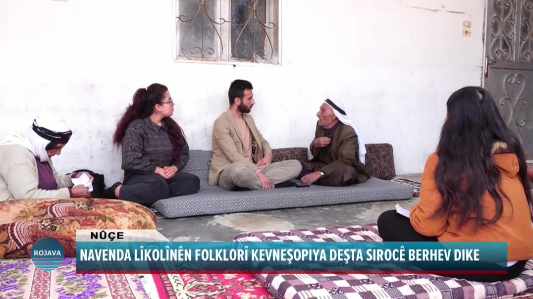 NAVENDA LÎKOLÎNÊN FOLKLORÎ KEVNEŞOPIYA DEŞTA SIROCÊ BERHEV DIKE