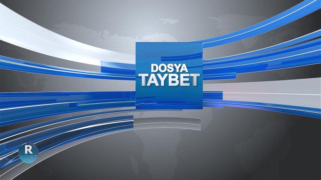 ⁣DOSYA TAYBET 23 – 12 – 2024