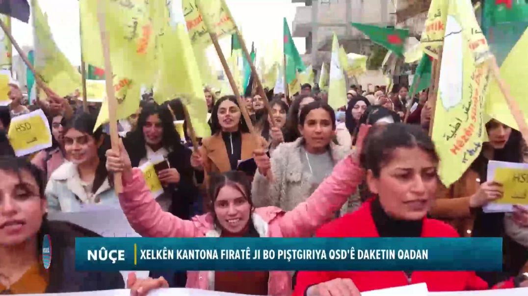 XELKÊN KANTONA FIRATÊ JI BO PIŞTGIRIYA QSD'Ê DAKETIN QADAN