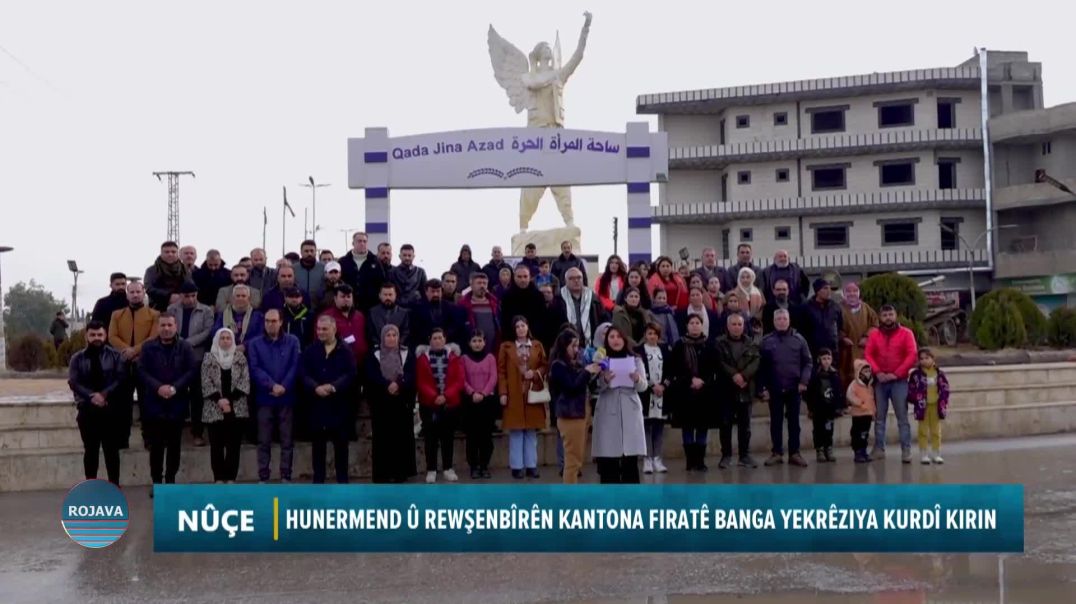 HUNERMEND Û REWŞENBÎRÊN KANTONA FIRATÊ BANGA YEKRÊZIYA KURDÎ KIRIN