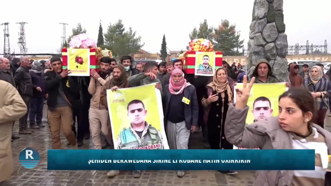 ŞEHÎDÊN BERXWEDANA SIRÎNÊ LI KOBANÊ HATIN OXIRKIRIN