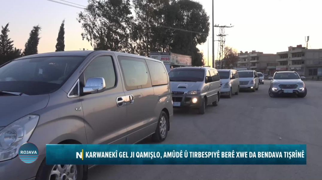 KARWANEKÎ GEL JI QAMIŞLO, AMÛDÊ Û TIRBESPIYÊ BERÊ XWE DA BENDAVA TIŞRÎNÊ