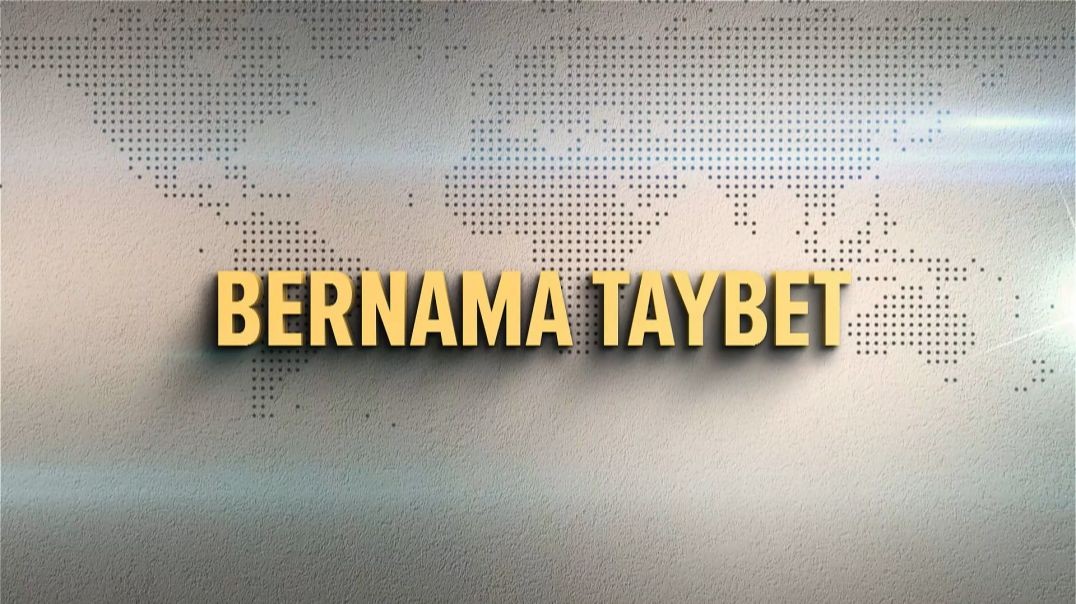 ⁣BERNAMA TAYBET 11 – 3 - 2025