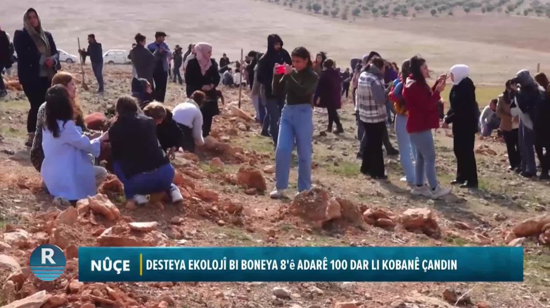 DESTEYA EKOLOJÎ BI BONEYA 8'ê ADARÊ 100 DAR LI KOBANÊ ÇANDIN