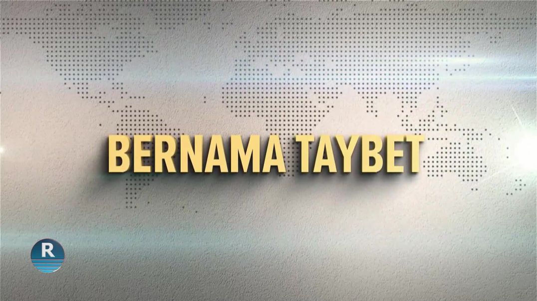 ⁣BERNAMA TAYBET 17 - 3 - 2025