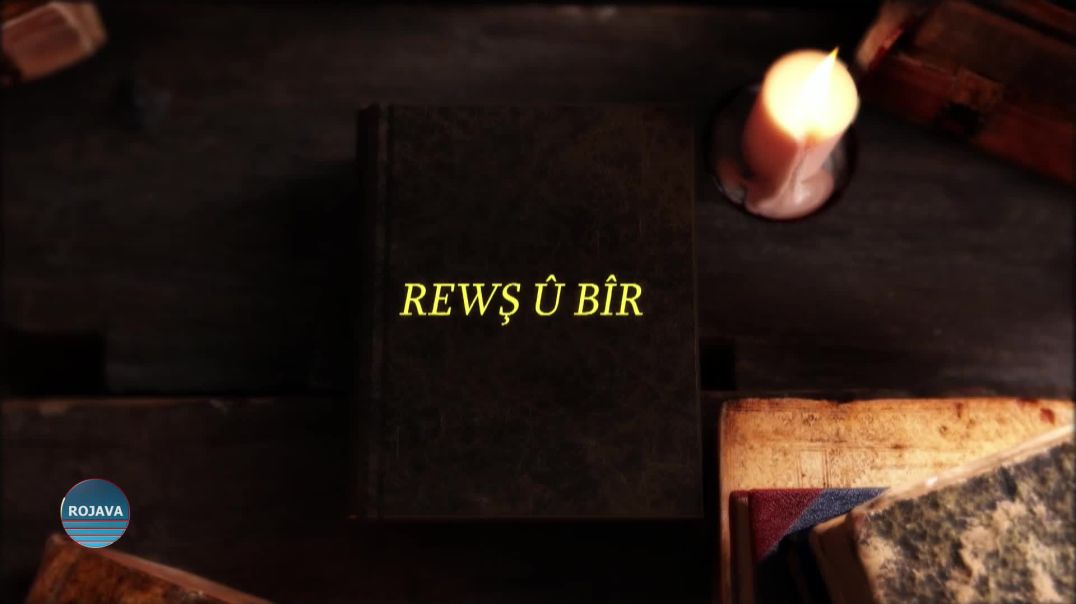 ⁣⁣REWŞ Û BÎR 8 – 3  - 2025