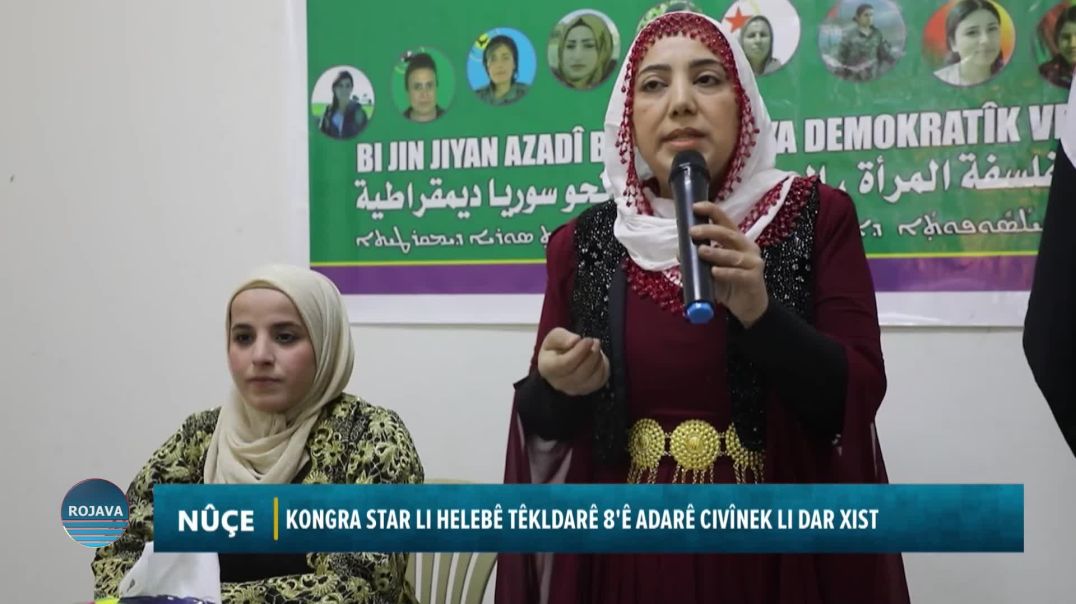 ⁣KONGRA STAR LI HELEBÊ TÊKLDARÊ 8'Ê ADARÊ CIVÎNEK LI DAR XIST