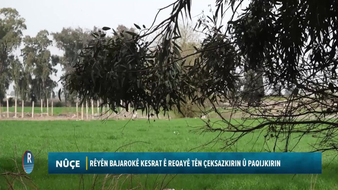 ⁣RÊYÊN BAJAROKÊ KESRAT Ê REQAYÊ TÊN ÇEKSAZKIRIN Û PAQIJKIRIN