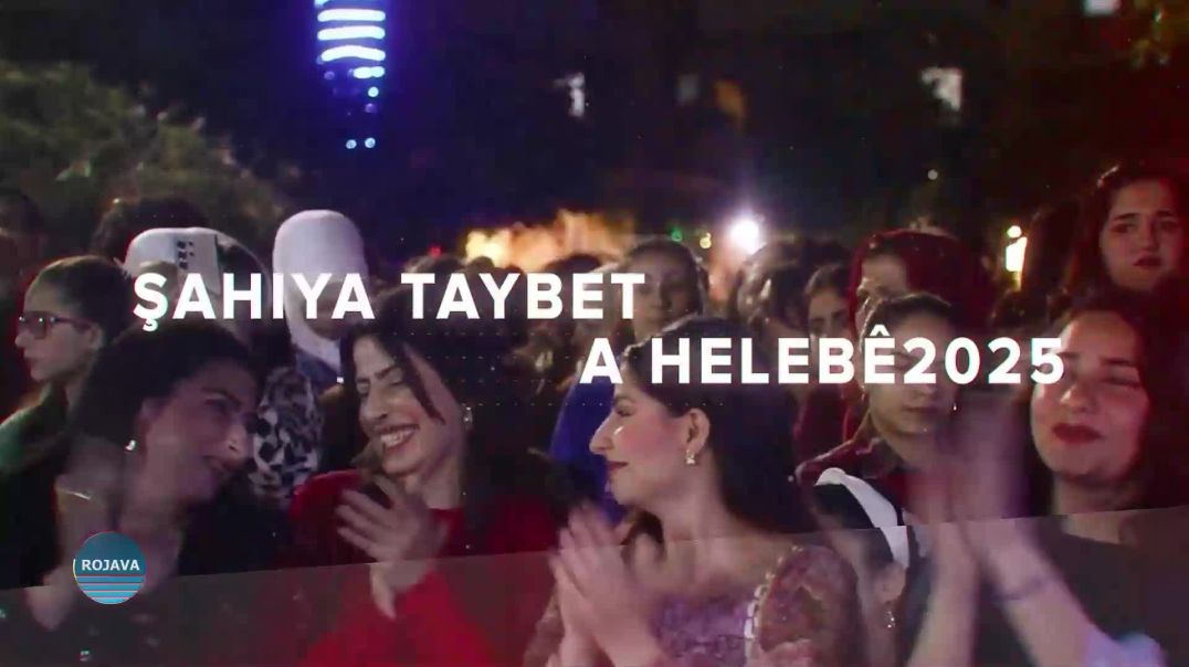 ŞAHIYA HELEBÊ 25 - 4 - 2025