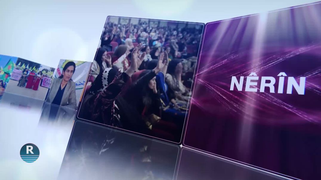 ⁣NÊRÎN 6 – 5 - 2025