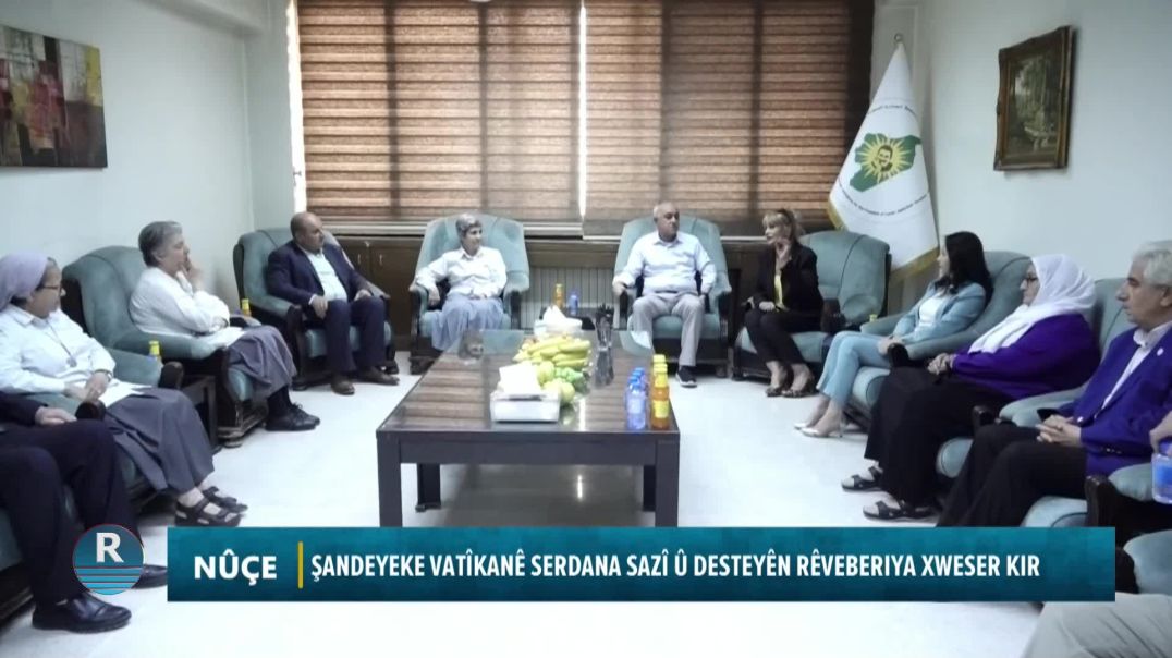 ŞANDEYEKE VATÎKANÊ SERDANA SAZÎ Û DESTEYÊN RÊVEBERIYA XWESER KIR