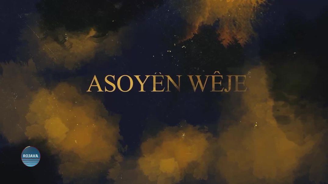 ASOYÊN WÊJE 21 – 5 - 2025