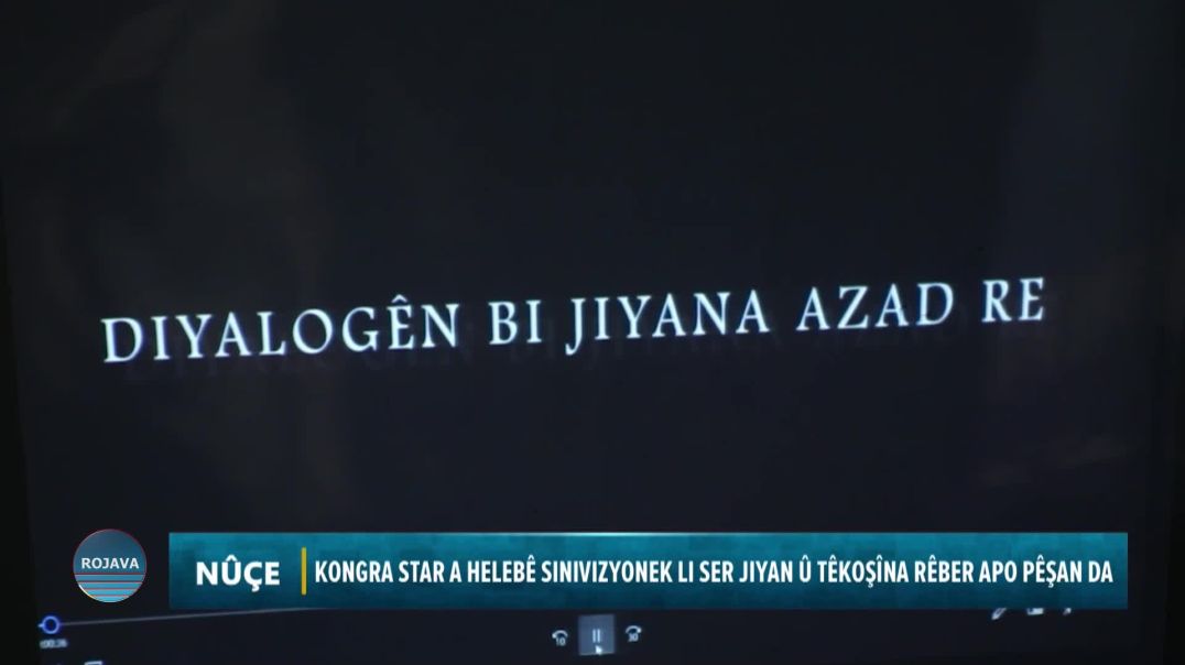 KONGRA STAR A HELEBÊ SINIVIZYONEK LI SER JIYAN Û TÊKOŞÎNA RÊBER APO PÊŞAN DA