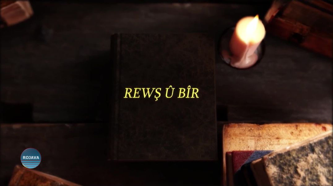 REWŞ Û BÎR 31 – 5 – 2025