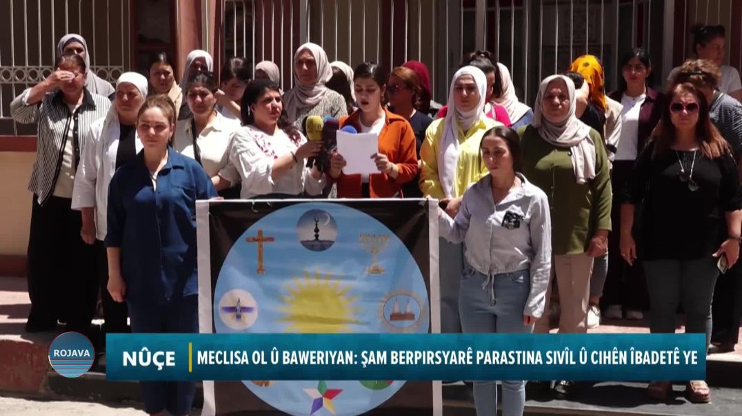 ⁣MECLISA OL Û BAWERIYAN: ŞAM BERPIRSYARÊ PARASTINA SIVÎL Û CIHÊN ÎBADETÊ YE