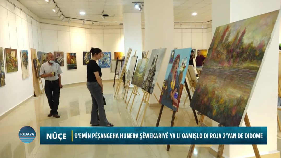 ⁣9'EMÎN PÊŞANGEHA HUNERA ŞÊWEKARIYÊ YA LI QAMIŞLO DI ROJA 2'YAN DE DIDOME