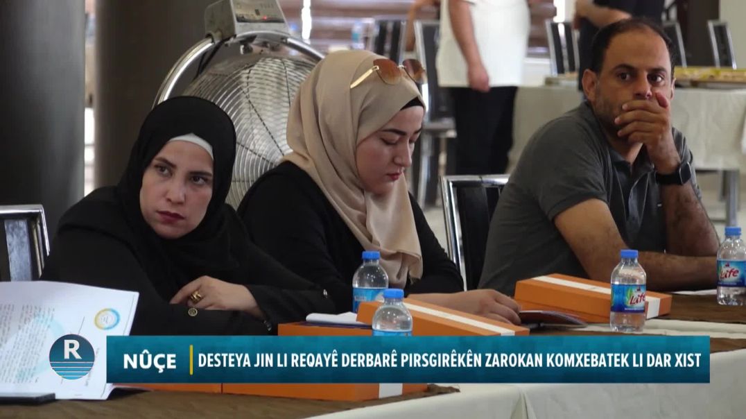 ⁣DESTEYA JIN LI REQAYÊ DERBARÊ PIRSGIRÊKÊN ZAROKAN KOMXEBATEK LI DAR XIST