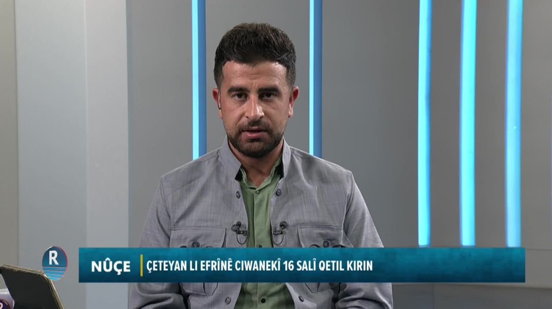 ⁣ÇETEYAN LI EFRÎNÊ CIWANEKÎ 16 SALÎ QETIL KIRIN