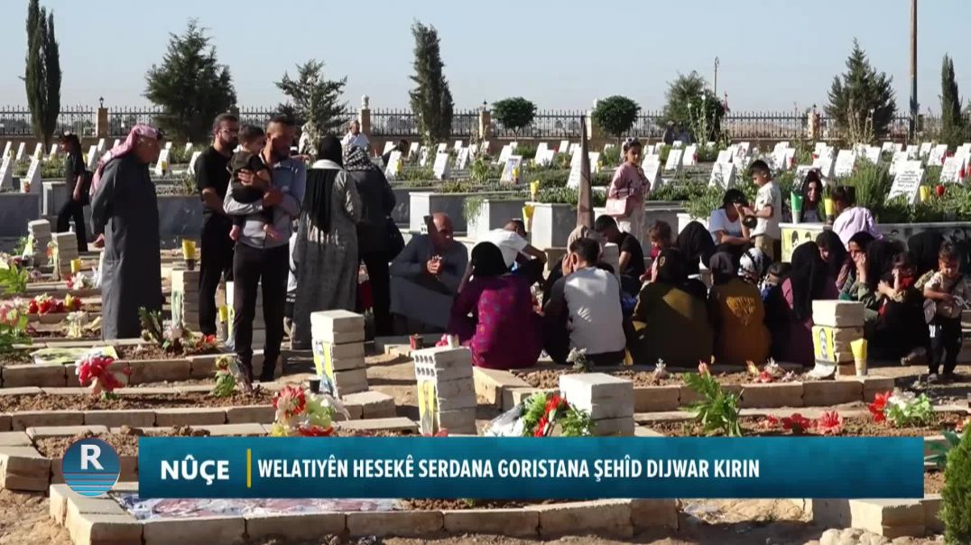WELATIYÊN HESEKÊ SERDANA GORISTANA ŞEHÎD DIJWAR KIRIN