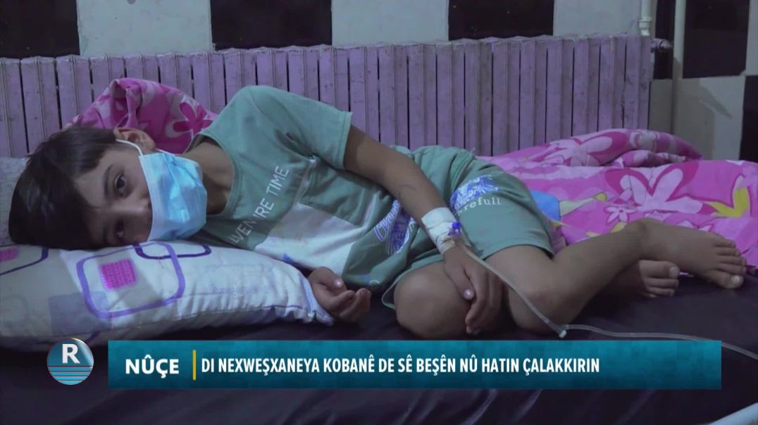 DI NEXWEŞXANEYA KOBANÊ DE SÊ BEŞÊN NÛ HATIN ÇALAKKIRIN