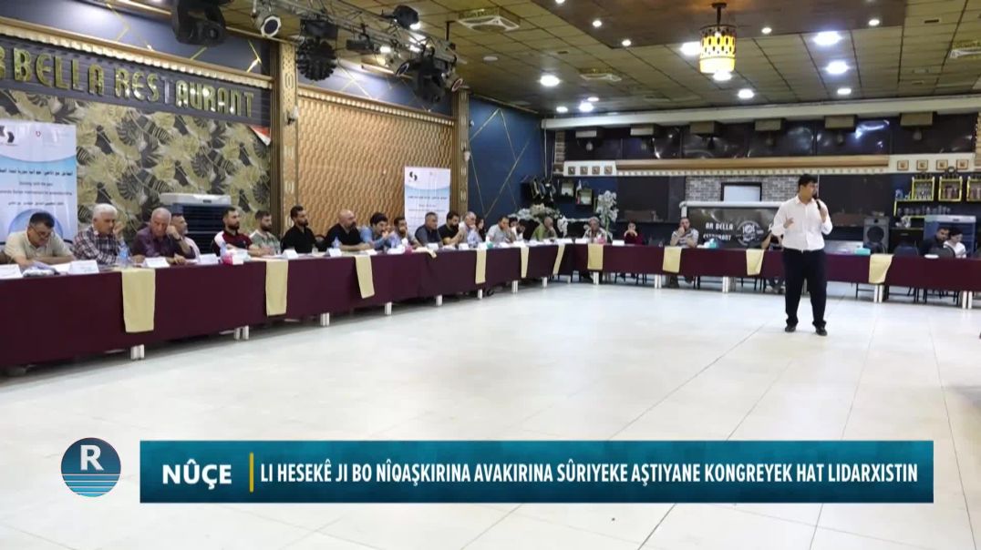 LI HESEKÊ JI BO NÎQAŞKIRINA AVAKIRINA SÛRIYEKE AŞTIYANE KONGREYEK HAT LIDARXISTIN
