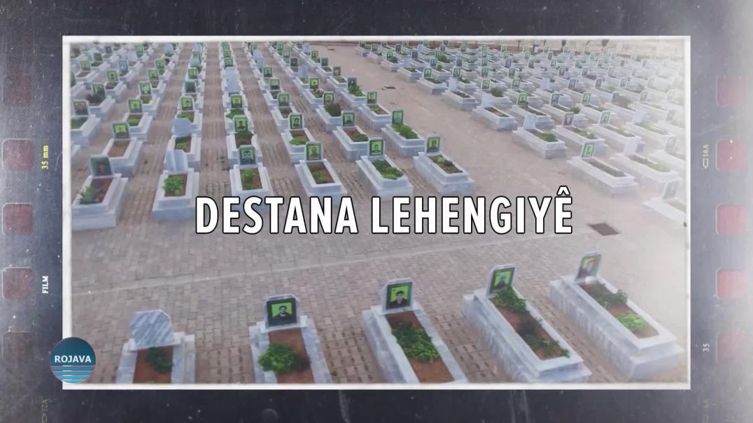 DESTANA LEHENGIYÊ 22-7-2025
