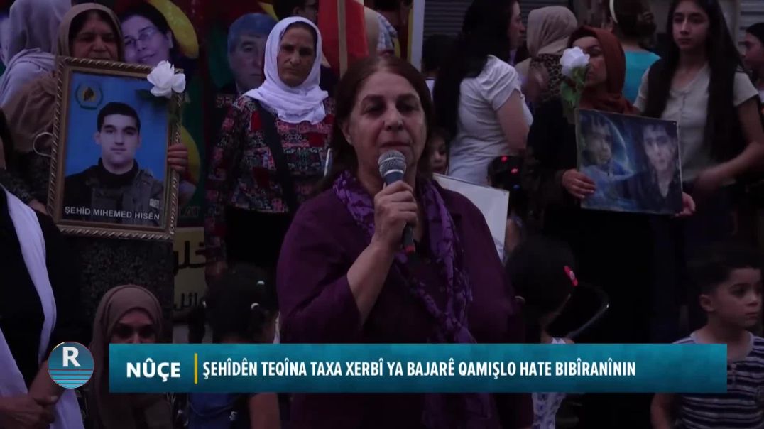 ⁣ŞEHÎDÊN TEQÎNA TAXA XERBÎ YA BAJARÊ QAMIŞLO HATE BIBÎRANÎNIN
