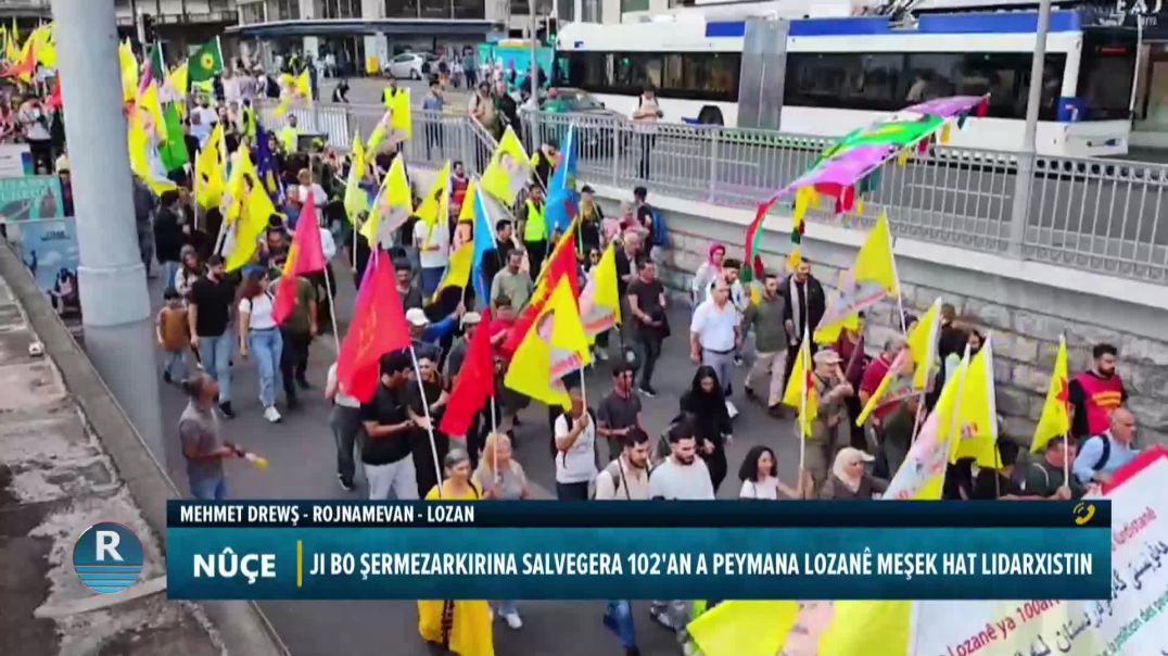 ⁣JI BO ŞERMEZARKIRINA SALVEGERA 102'AN A PEYMANA LOZANÊ MEŞEK HAT LIDARXISTIN