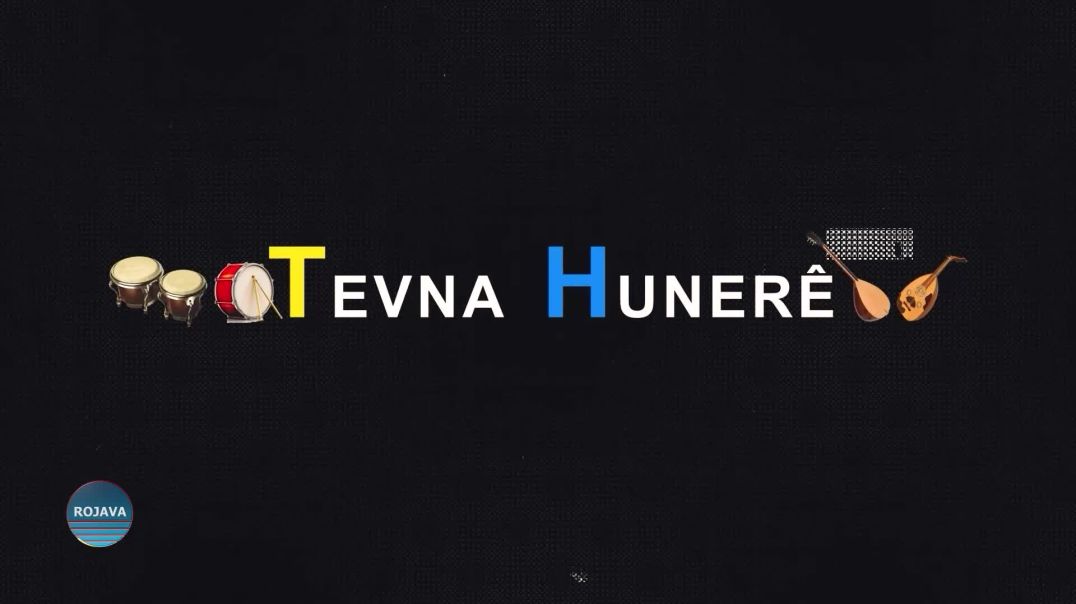 ⁣TEVNA HUNERÊ 18 – 7 - 2025