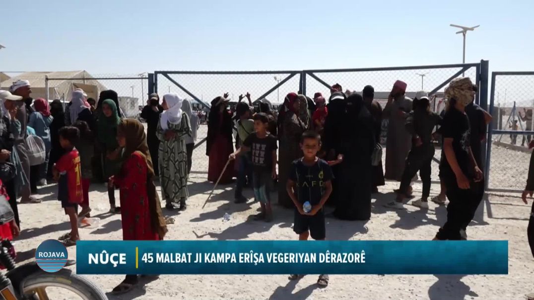 ⁣45 MALBAT JI KAMPA ERÎŞA VEGERIYAN DÊRAZORÊ