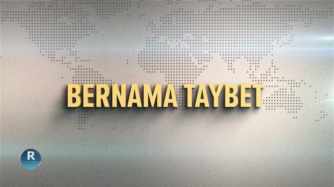 BERNAMEYA TAYBET 12 – 7 - 2025