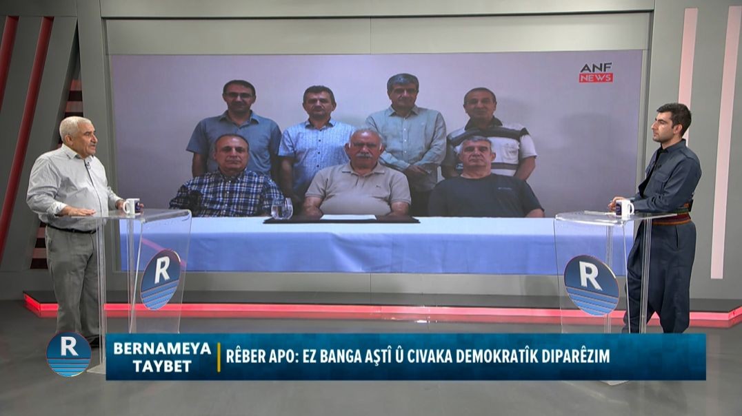 BERNAMEYA TAYBET || BEŞA DUYEM NÎQAŞ LI SER BANGA RÊBER APO ||  9 – 7 - 2025