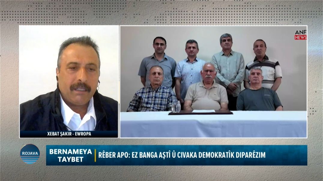BERNAMEYA TAYBET || BEŞA ÇAREM NÎQAŞ LI SER BANGA RÊBER APO ||  9 – 7 – 2025