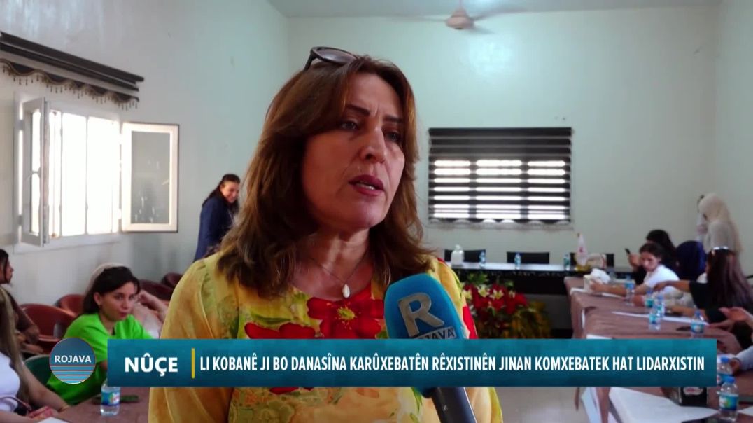 Li Kobanê JI BO DANASÎNA KARÛXEBATÊN RÊXISTINÊN JINAN KOMXEBATEK HAT LIDARXISTIN