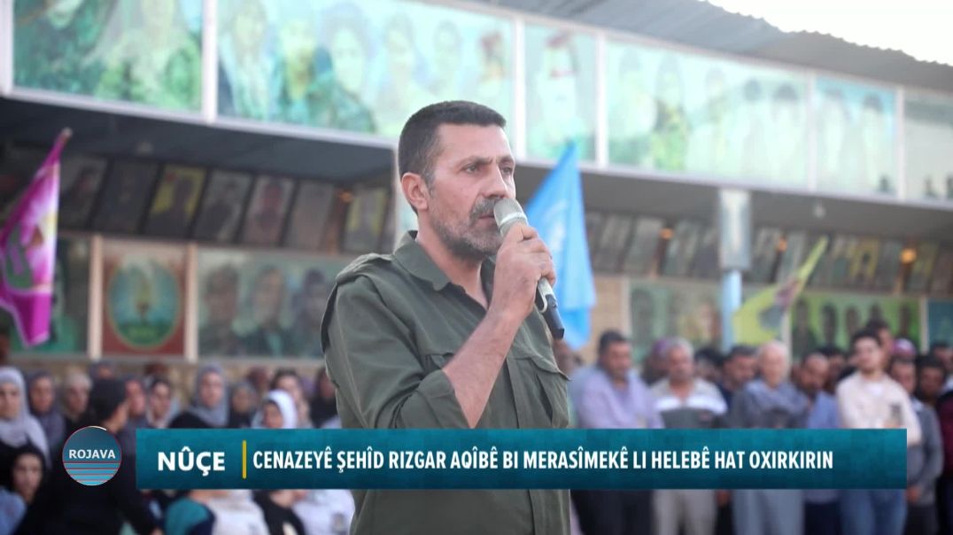 Cenazeyê Şehîd Rizgar Aqîbê Bi Merasîmekê Li Helebê Hat Oxirkirin