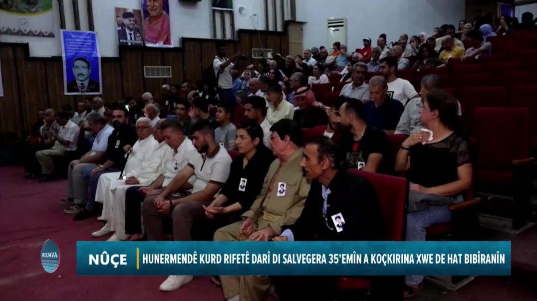 HUNERMENDÊ KURD RIFETÊ DARÎ DI SALVEGERA 35'EMÎN A KOÇKIRINA XWE DE HAT BIBÎRANÎN