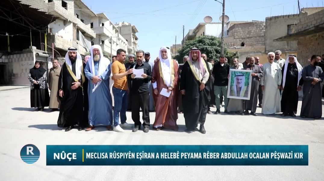 Meclisa Rûspiyên Eşîran A Helebê Peyama Rêber Abdullah Ocalan Pêşwazî Kir