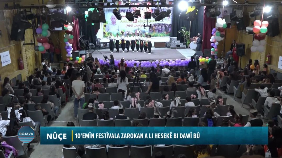 10'EMÎN FESTÎVALA ZAROKAN A LI HESEKÊ BI DAWÎ BÛ