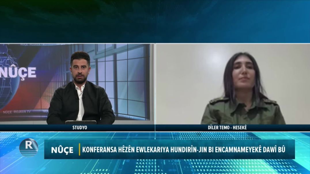 ⁣KONFERANSA HÊZÊN EWLEKARIYA HUNDIRÎN-JIN BI ENCAMNAMEYEKÊ DAWÎ BÛ