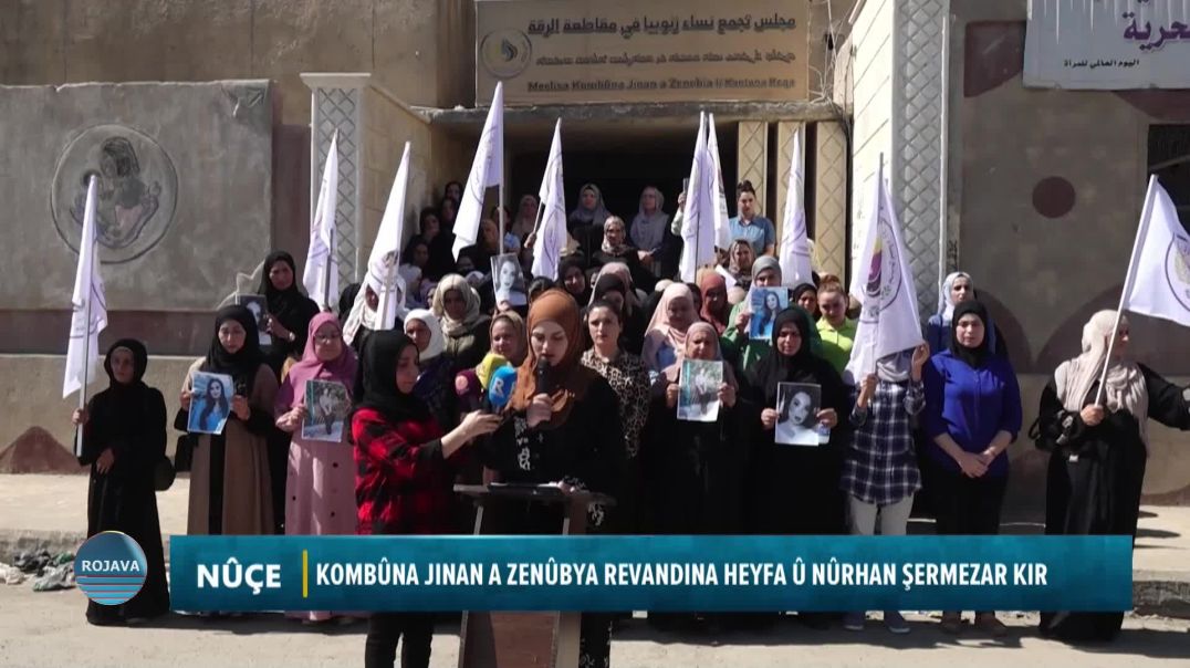 Kombûna Jinan A Zenûbya Revandina Heyfa Û Nûrhan Şermezar Kir