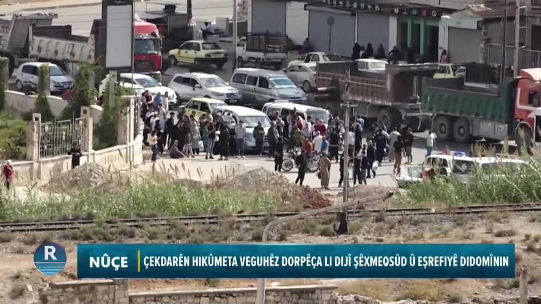 ÇEKDARÊN HIKÛMETA VEGUHÊZ DORPÊÇA LI DIJÎ ŞÊXMEQSÛD Û EŞREFIYÊ DIDOMÎNIN