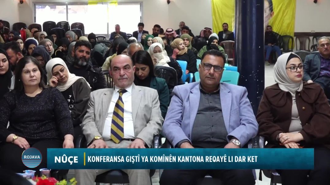 KONFERANSA GIŞTÎ YA KOMÎNÊN KANTONA REQAYÊ LI DAR KET