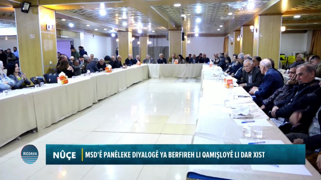⁣MSD'Ê PANÊLEKE DIYALOGÊ YA BERFIREH LI QAMIŞLOYÊ LI DAR XIST