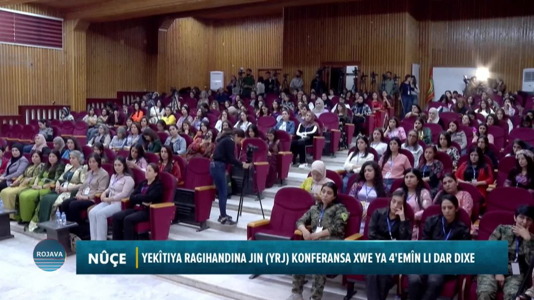 Yekîtiya Ragihandina Jin (Yrj) Konferansa Xwe Ya 4'emîn Li Dar Dixe