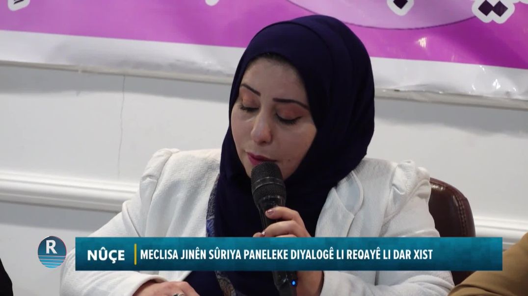 MECLISA JINÊN SÛRIYA PANELEKE DIYALOGÊ LI REQAYÊ LI DAR XIST