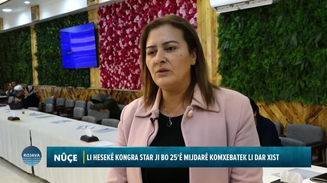 Li Hesekê Kongra Star Ji Bo 25'ê Mijdarê Komxebatek Li Dar Xist