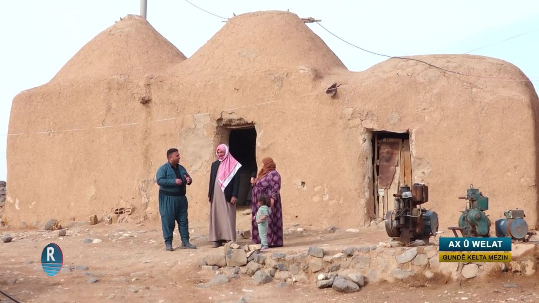 AX Û WELAT|| Gundê Kelta mezin || 13 - 12 - 2025