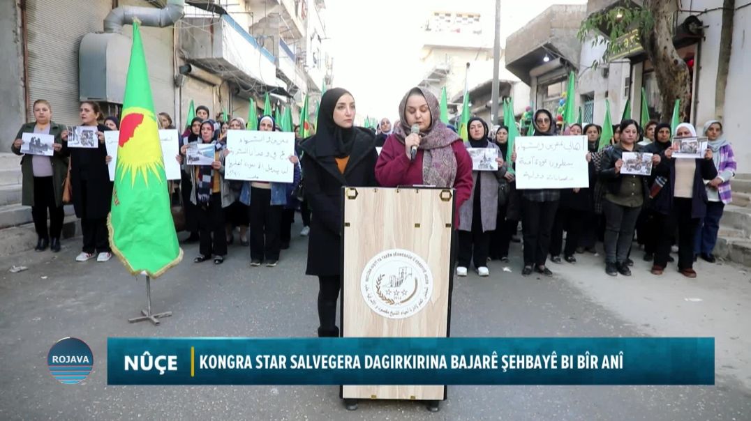 KONGRA STAR SALVEGERA DAGIRKIRINA BAJARÊ ŞEHBAYÊ BI BÎR ANÎ