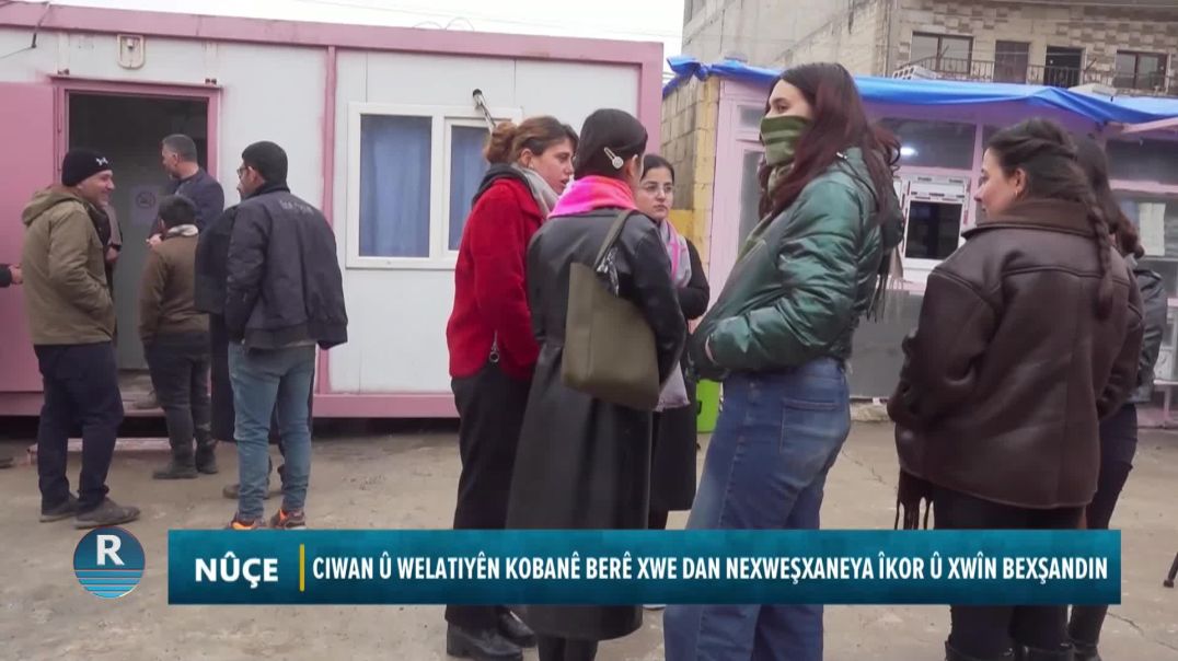 CIWAN Û WELATIYÊN KOBANÊ BERÊ XWE DAN NEXWEŞXANEYA ÎKOR Û XWÎN BEXŞANDIN